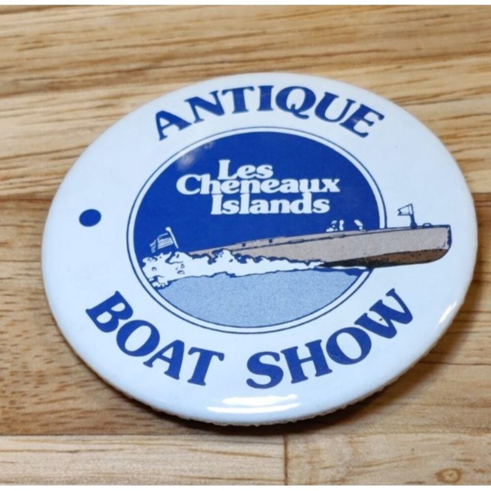 Vintage Les Cheneaux Antique Boat Show Pin-Hessel, Michigan